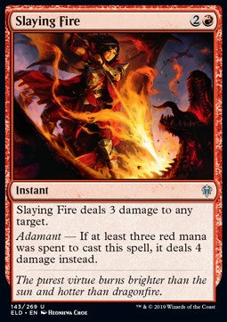Slaying Fire - Throne of Eldraine (Uncommon) [ELD-143]