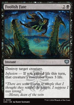 Foolish Fate - Secrets of Strixhaven (Uncommon) [SOS-83]
